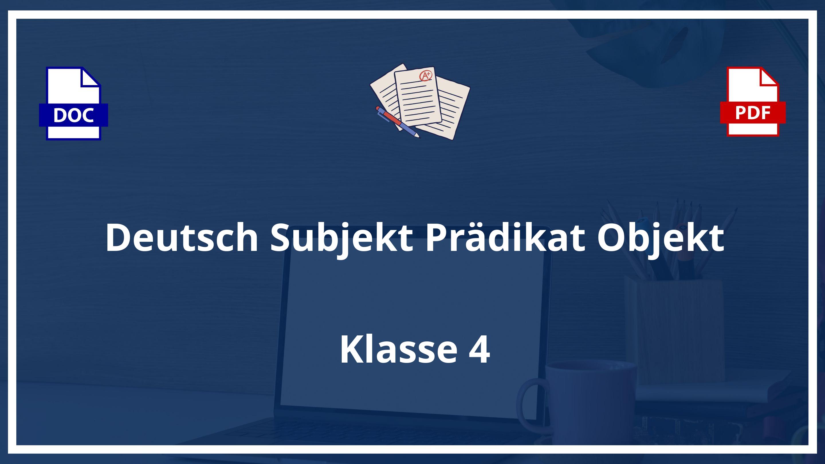 Deutsch 4 Klasse Subjekt Prädikat Objekt Übungen PDF