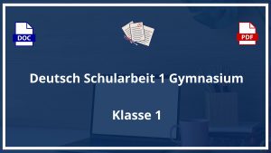 Deutsch Schularbeit 1 Klasse Gymnasium Beispiele PDF