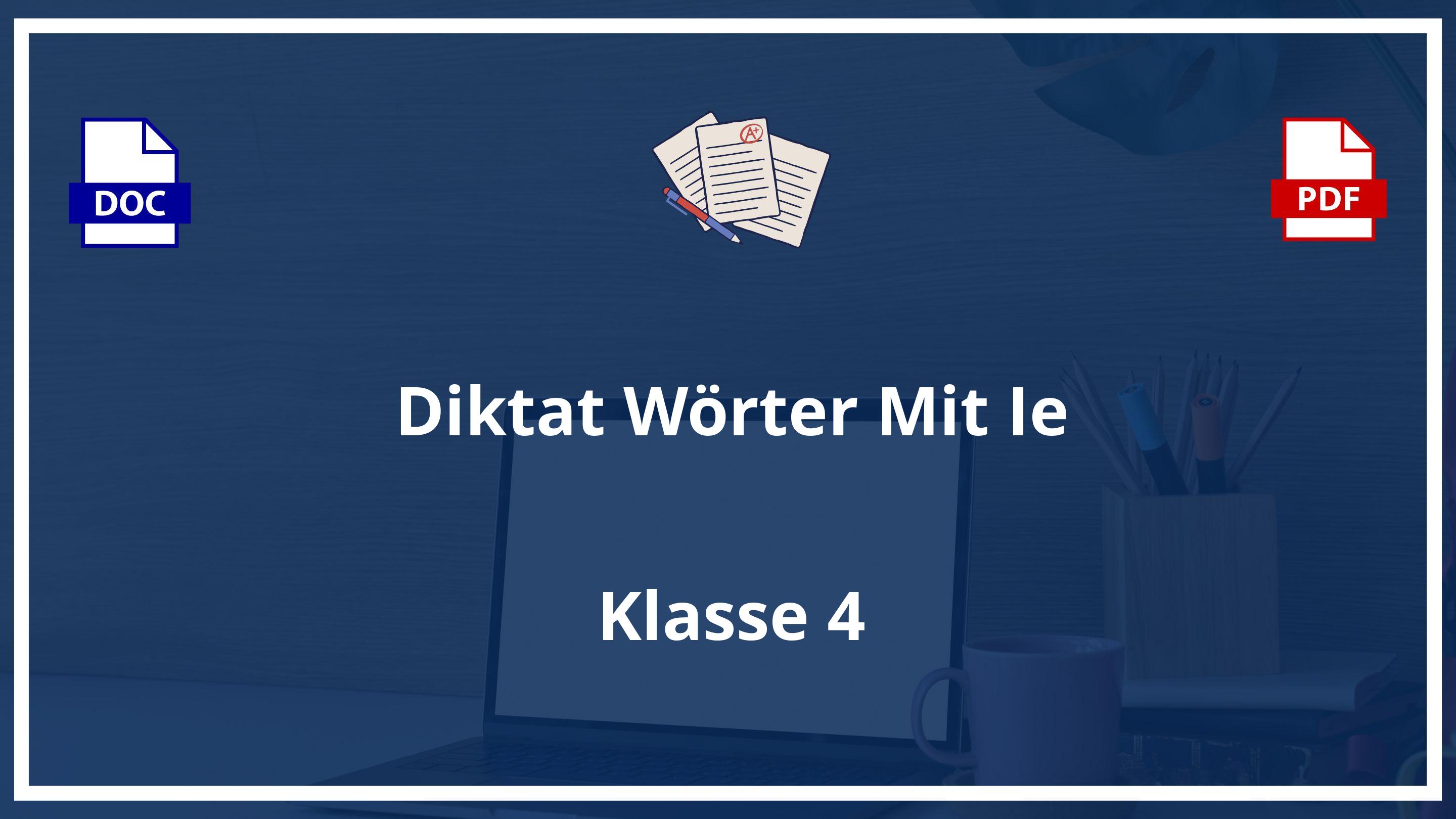 Diktat 4 Klasse Wörter Mit Ie PDF