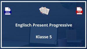 Englisch 5 Klasse Present Progressive Übungen PDF