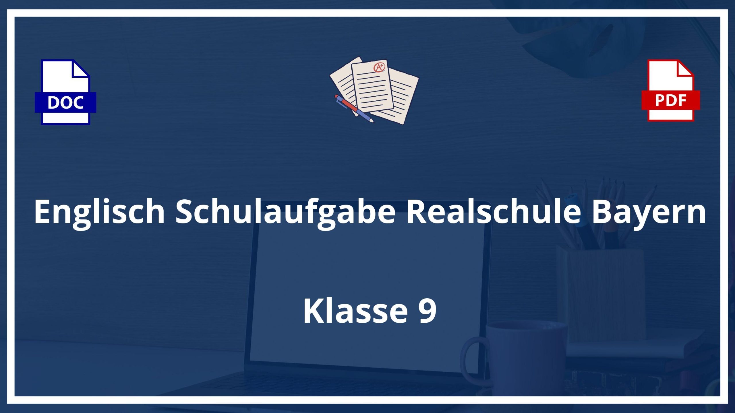 Englisch Speaking Test Realschule Bayern 9 Klasse