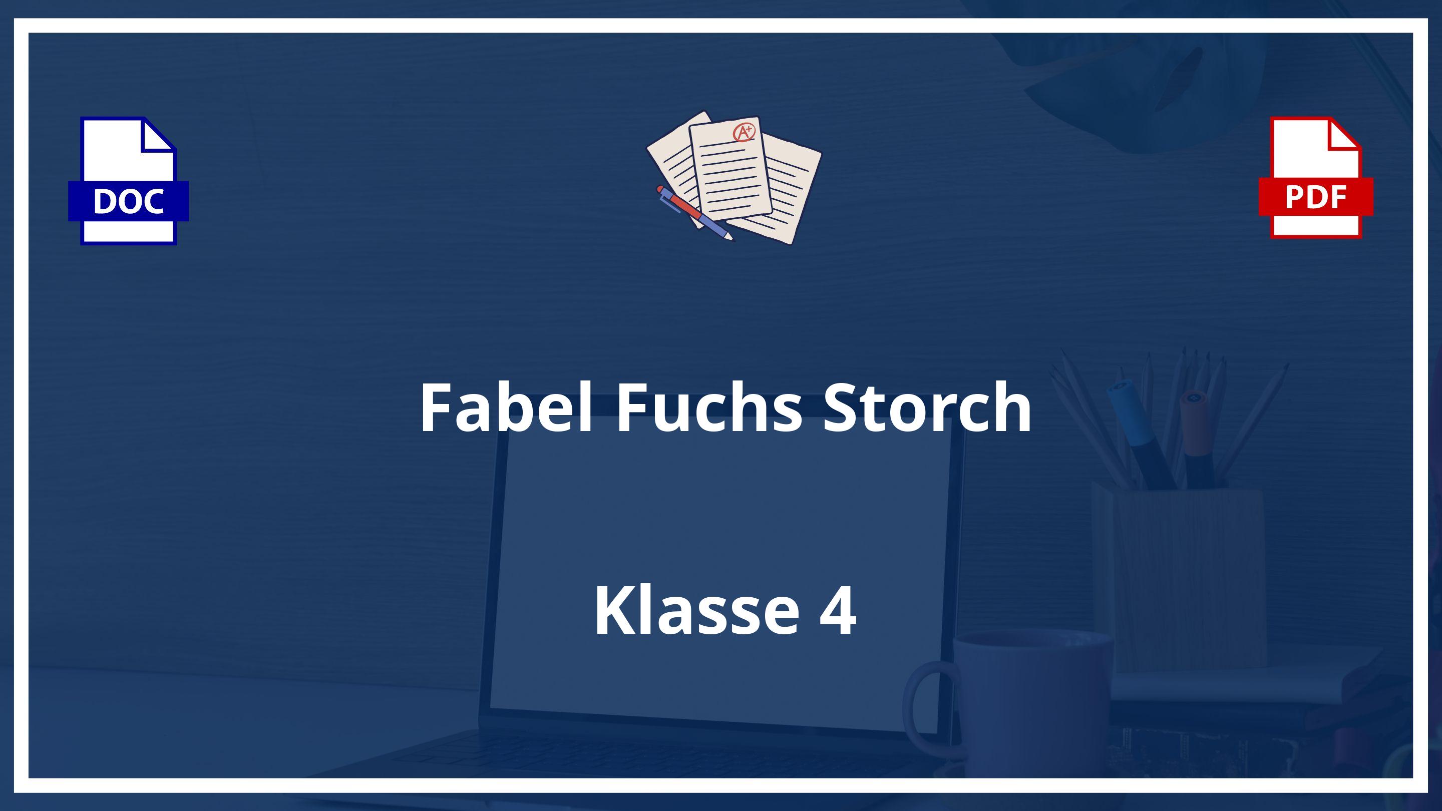 Fabel Fuchs Storch 4 Klasse PDF