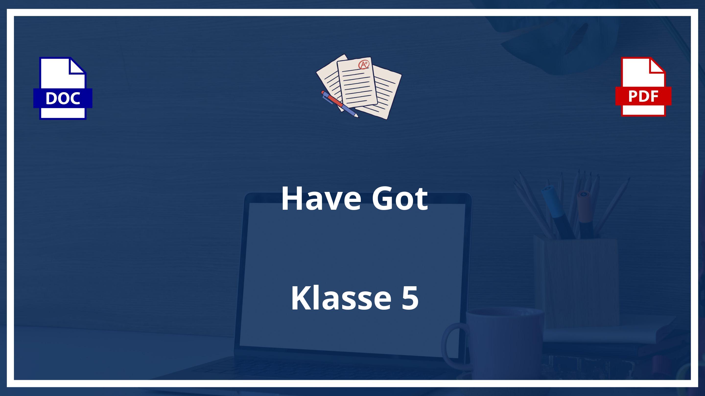 Have Got Übungen 5 Klasse PDF