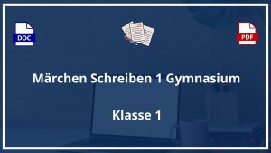 Märchen Schreiben 1 Klasse Gymnasium PDF