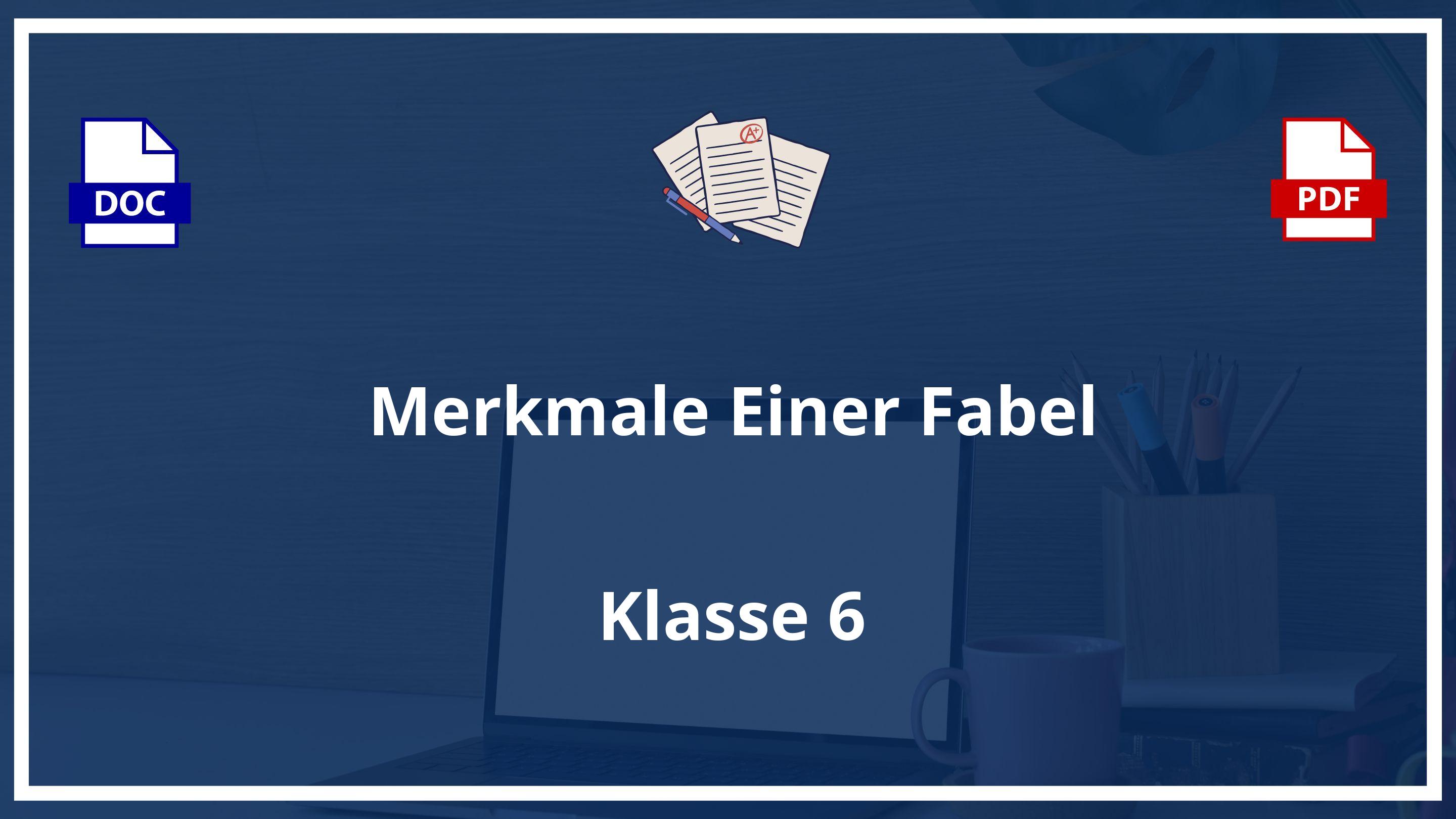Merkmale Einer Fabel Klasse 6 PDF