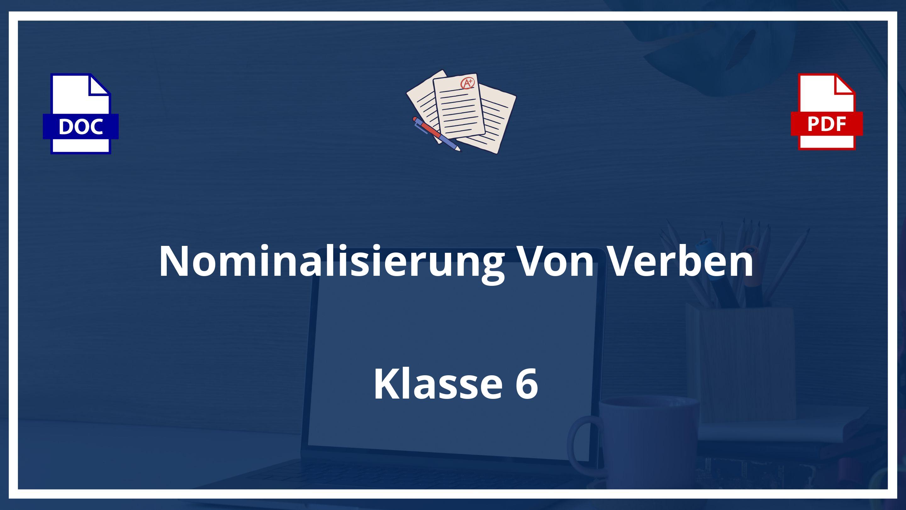 Nominalisierung Von Verben Übungen 6 Klasse PDF