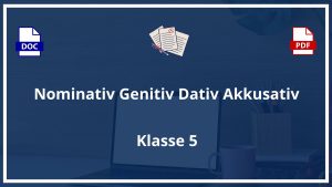 Nominativ Genitiv Dativ Akkusativ Übungen 5 Klasse PDF