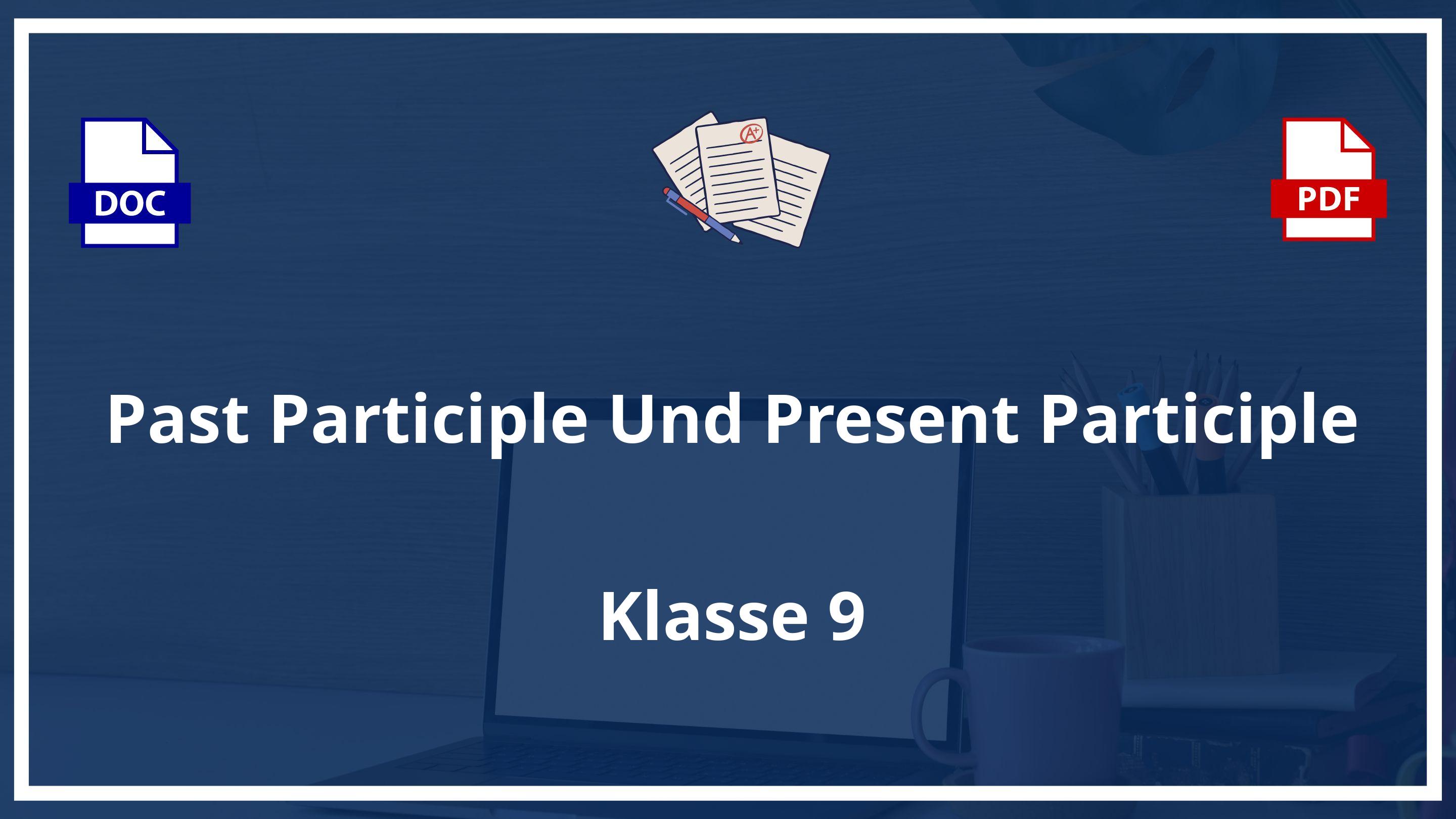 Past Participle Und Present Participle Übungen Klasse 9 PDF