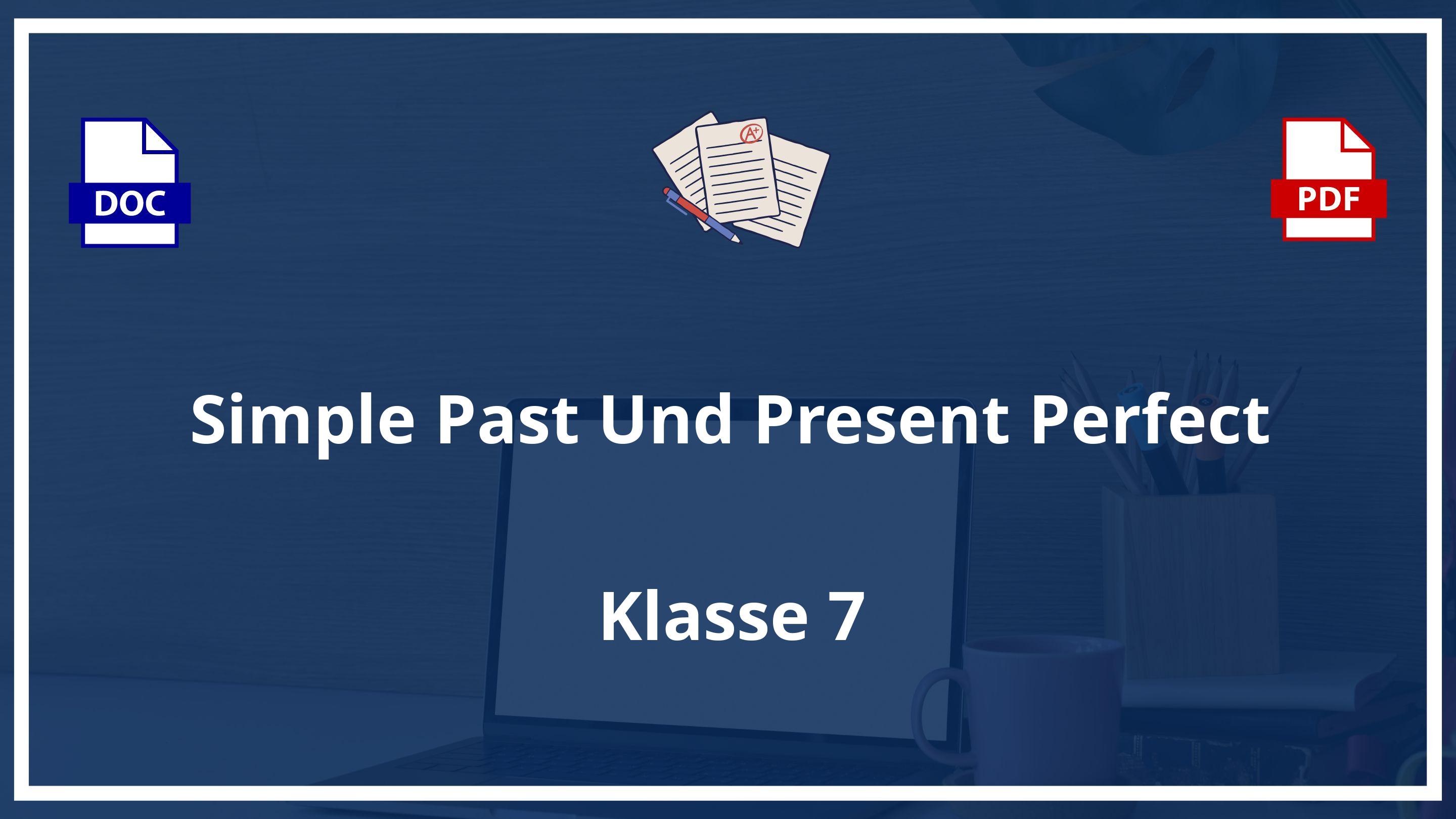 Simple Past Und Present Perfect Übungen 7 Klasse PDF