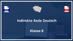 Übungen Indirekte Rede Deutsch Klasse 8 PDF